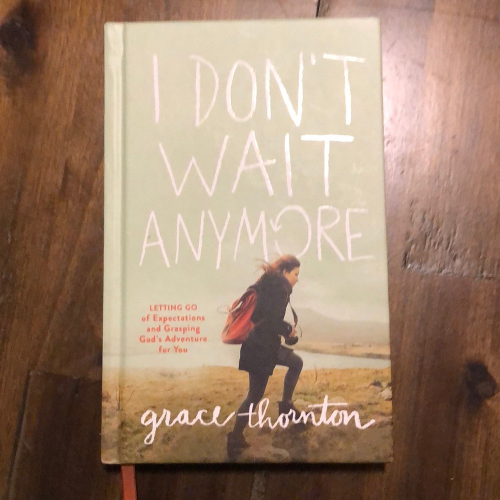 I don’t wait anymore book by grace Thornton